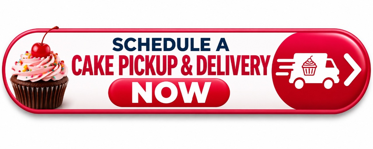 Schedule a Cake Pickup & Delivery Today